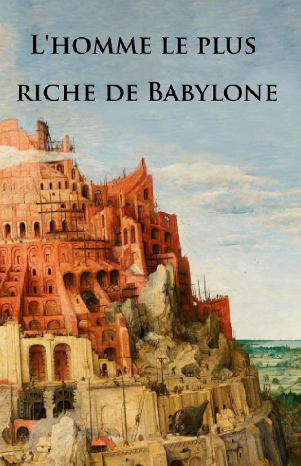 Couverture du livre L’Homme le plus riche de Babylone